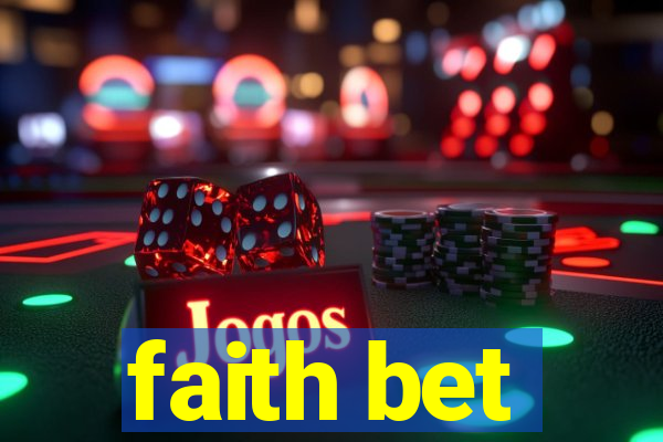 faith bet